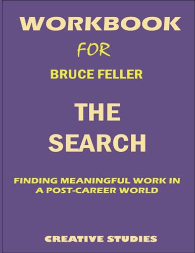 Workbook for Bruce Feller The Search