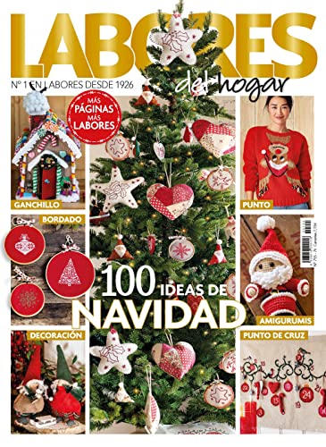 Revista Labores #755 | Especial Navidad. 100 ideas